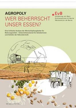 Titelbild Agropoly – Wer beherrscht unser Essen?