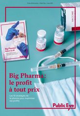 Big Pharma: le profit à tout prix