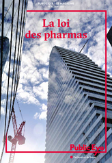 La loi des pharmas