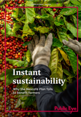 Instant sustainability: Why the Nescafé Plan fails to benefit farmers